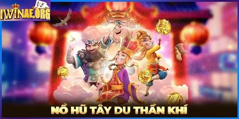 Game Nổ Hũ Tây Du Thần Khí Iwin